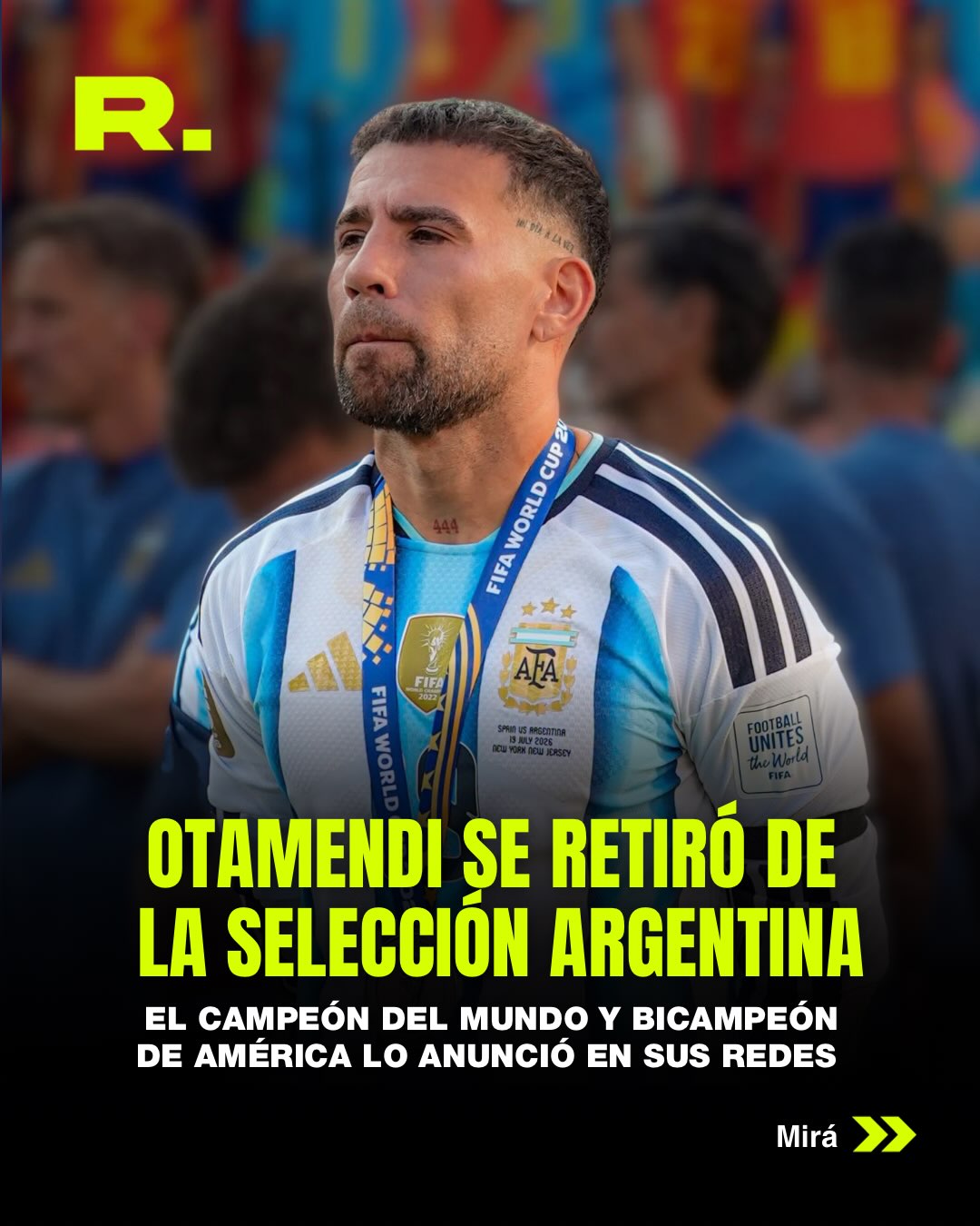 OTAMENDI SE DESPIDIÓ DE LA SELECCIÓN ARGENTINA 🇦🇷 (1/2)