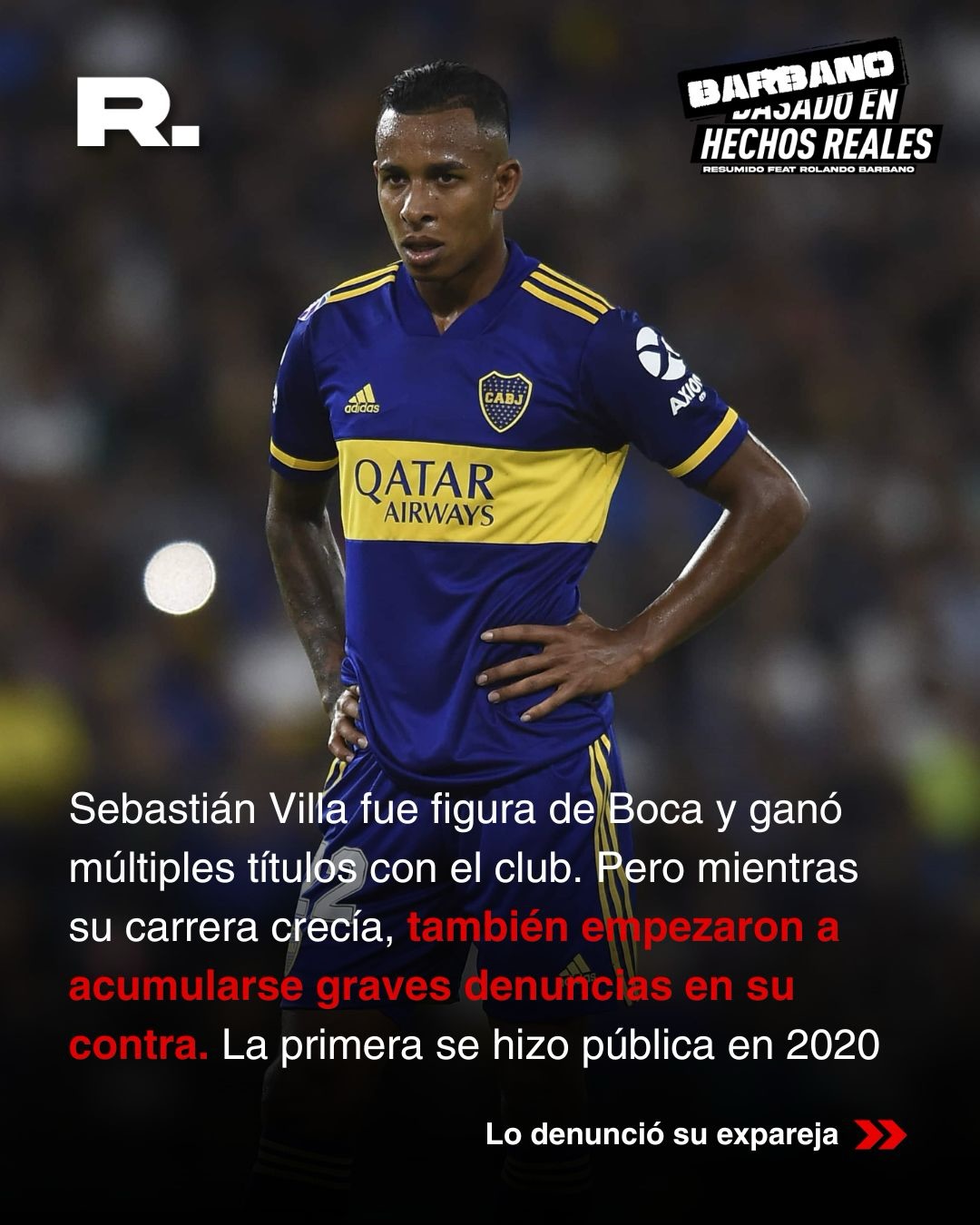 ⭕ VOLVIÓ A BOCA DESPUÉS DE SER CONDENADO POR VIOLENCIA DE GÉNERO (2/6)