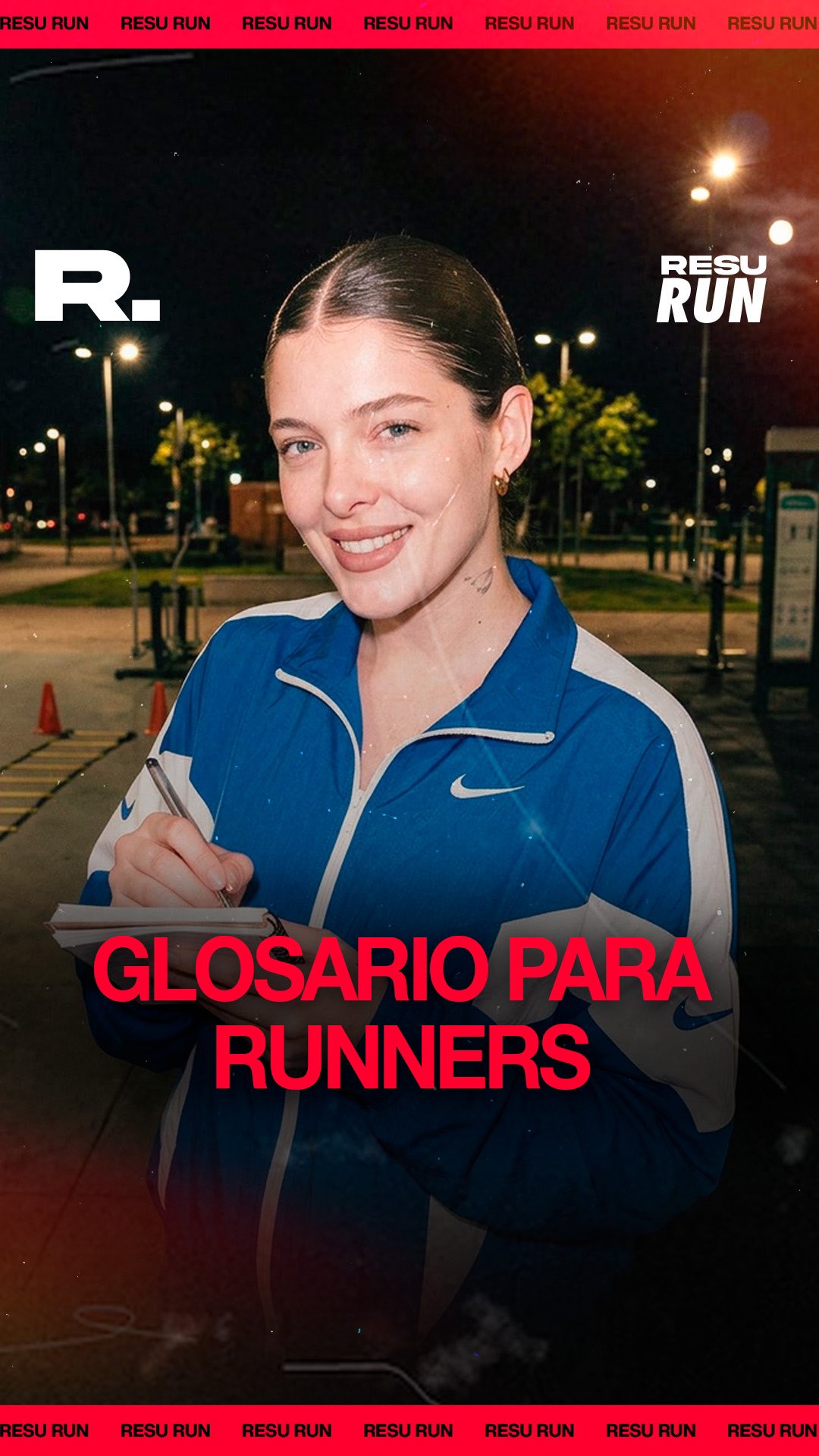 👀 EL GLOSARIO DE LOS RUNNERS