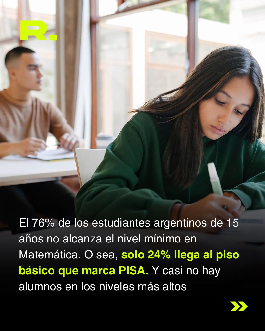 👀 ARGENTINA EMPEORÓ EN LAS PRUEBAS PISA (3/5)