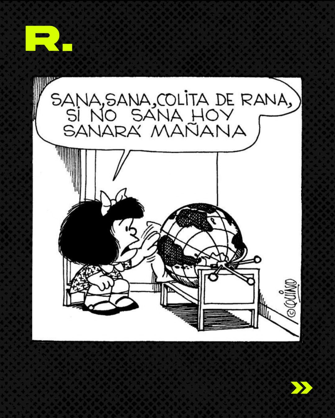 🇦🇷 MAFALDA SIEMPRE TIRANDO LA POSTA (6/10)