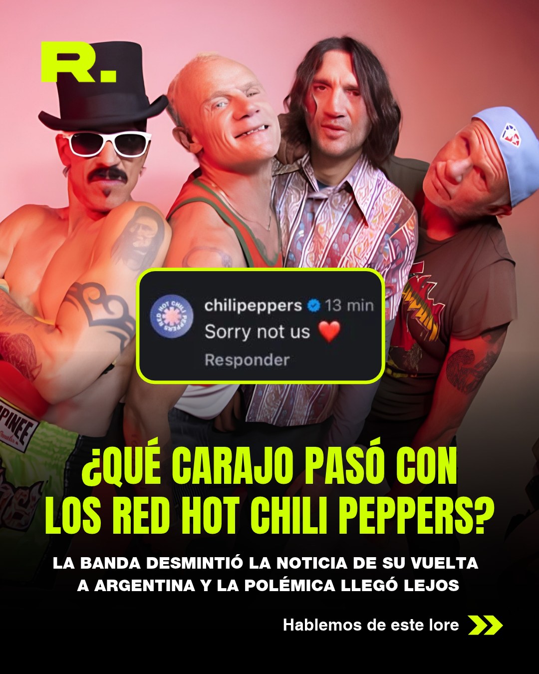 👀 LA POLÉMICA CON LOS RED HOT CHILI PEPPERS (1/6)