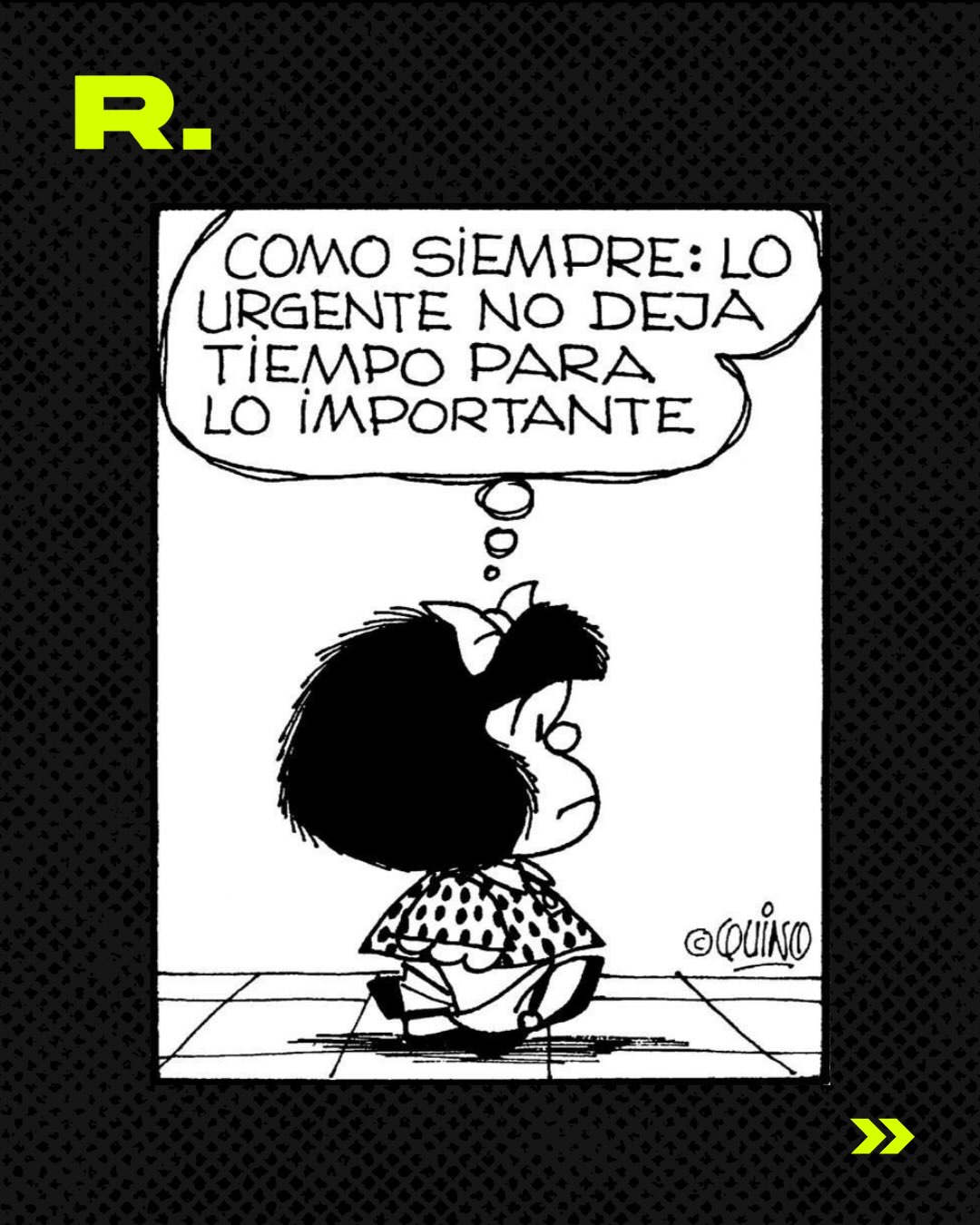 🇦🇷 MAFALDA SIEMPRE TIRANDO LA POSTA (2/10)