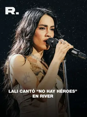 NO HAY HÉROES LALI EN RIVER