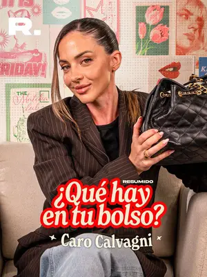 ¿QUÉ HAY EN EL BOLSO DE CARO CALVAGNI?