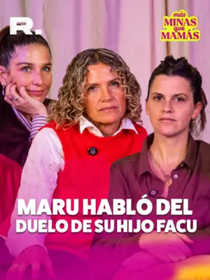 MARU BOTANA: “LO DE FACU FUE UN PUÑAL AL CORAZÓN”
