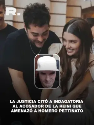 CITARON A INDAGATORIA AL ACOSADOR DE LA REINI QUE AMENAZÓ A HOMERO PETTINATO Y TE CONTAMOS EL LORE