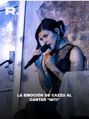 LA EMOCIÓN DE CAZZU AL CANTAR "INTI", TEMA DEDICADO A SU HIJA