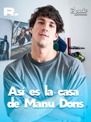 CONOCEMOS EL ESPACIO PERSONAL DE MANU DONS: "MI YO DE 8 AÑOS SOÑABA CON TENER UNA CASA COMO LA QUE TENGO"