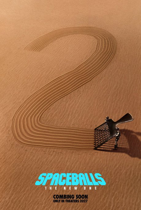 Primer póster para "SPACEBALLS: THE NEW ONE"
Sale en cines el 23 de abril de 2027