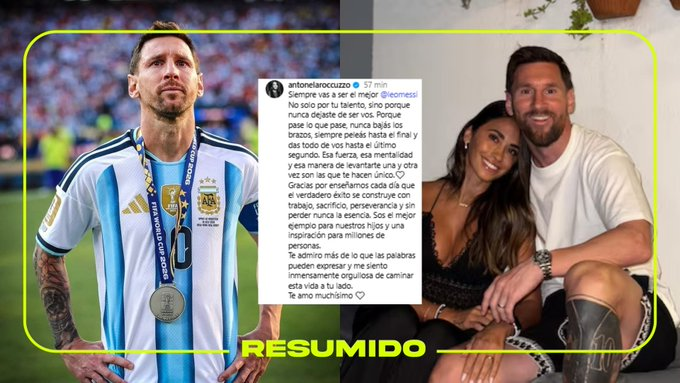 "Te admiro más de lo que las palabras pueden expresar y me siento inmensamente orgullosa de caminar esta vida a tu lado"
Antonela Roccuzzo le dedicó un posteo a Leo Messi