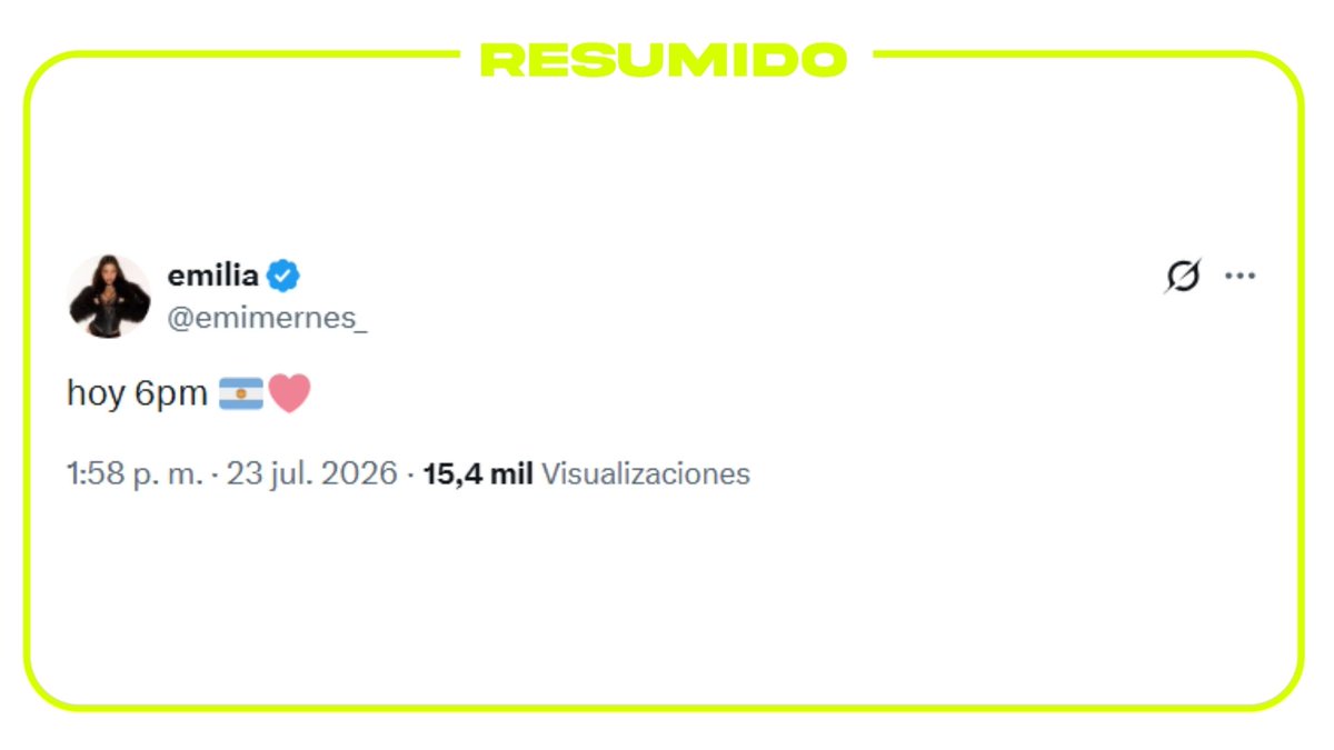 Emilia Mernes insinuó que hoy a las 18hs de Argentina va a anunciar algo