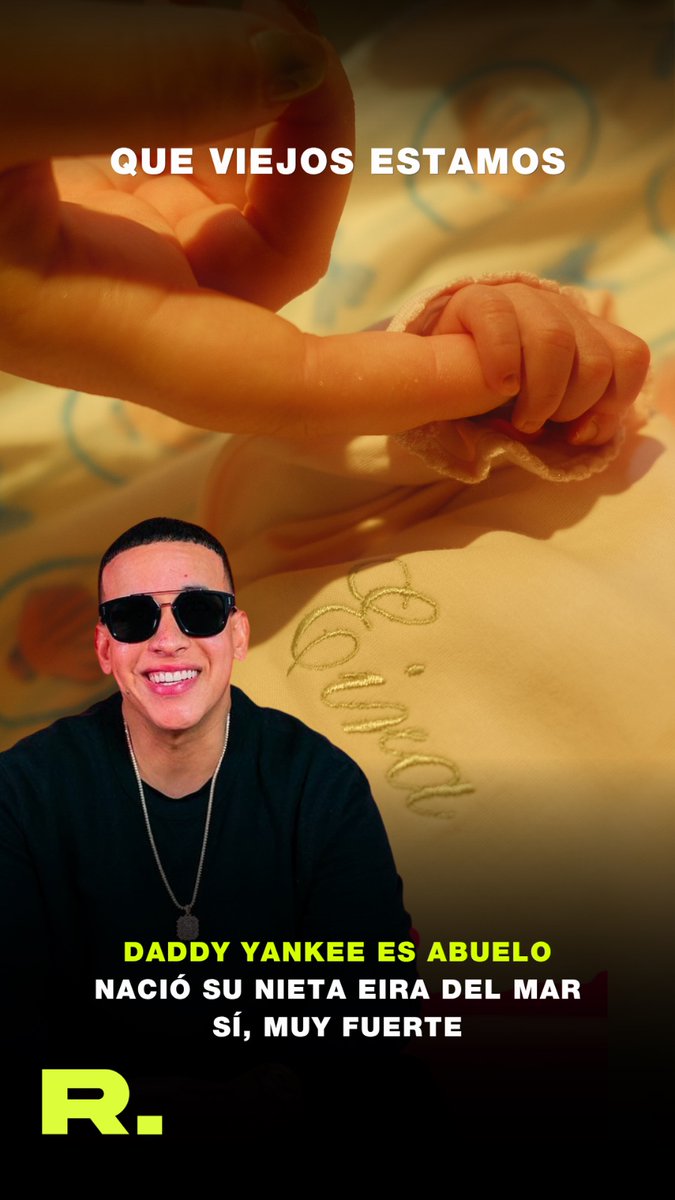¡¡Daddy Yankee es abuelo!!