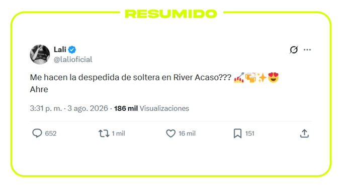 "Me hacen la despedida de soltera en River acaso?"
Lali insinuó que su tercer River es su despedida de soltera con los fans