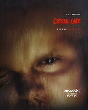 Salieron los primeros p贸sters para la serie precuela de "Viernes 13" titulada "Crystal Lake"