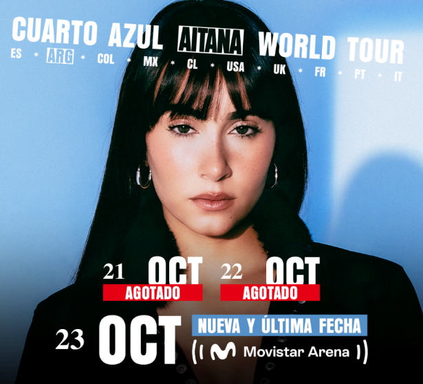 AITANA suma una nueva fecha en Argentina
📅21 y 22 de octubre AGOTADO
📅23 de octubre NUEVA FECHA
