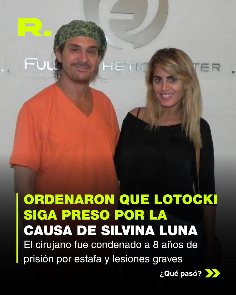 ⭕️ LOTOCKI SEGUIRÁ PRESO
La Justicia ordenó la prisión preventiva para el cirujano en la causa donde fue condenado a 8 años de cárcel por estafa y lesiones graves