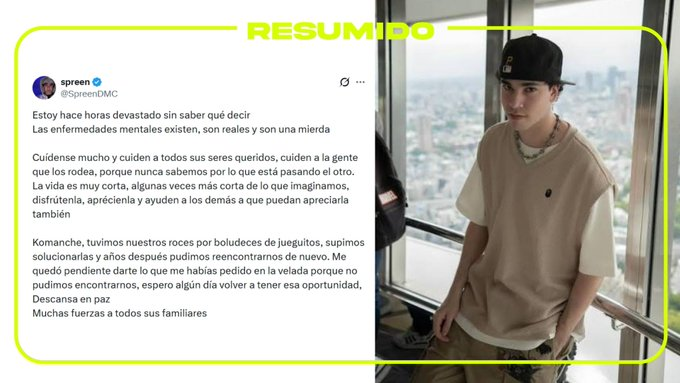 "Estoy hace horas devastado sin saber qué decir. Las enfermedades mentales existen, son reales y son una mierda"
Spreen despidió a El Komanche con un emotivo mensaje. Pidió cuidar a quienes nos rodea