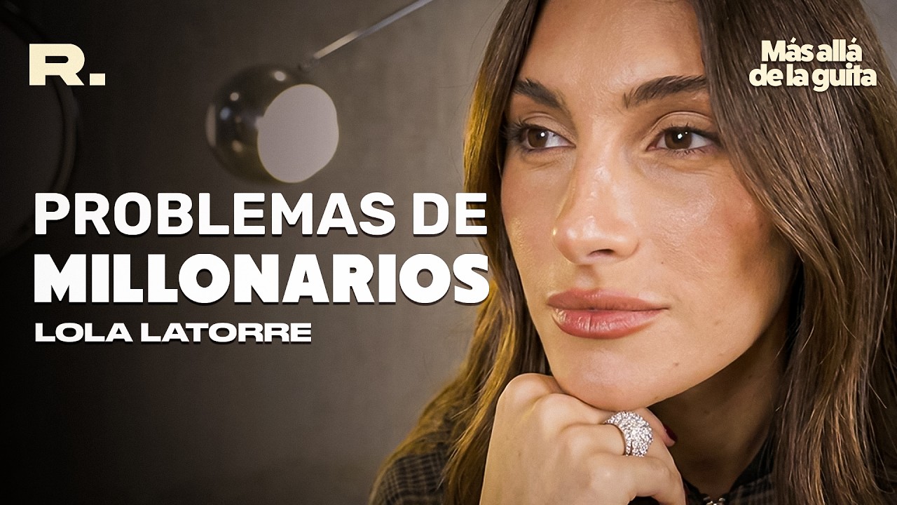 Lola Latorre "si sos cheta y no trabajás, merecés que te bardeen"