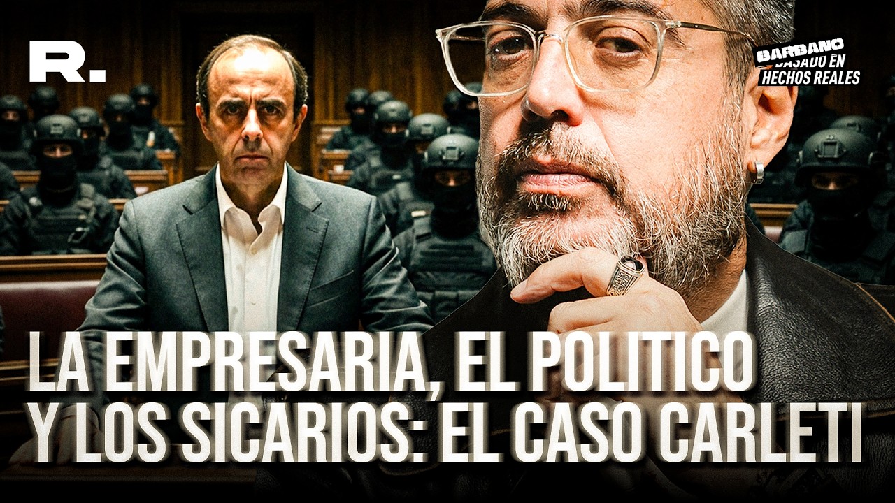 LA EMPRESARIA, EL POLITICO Y LOS SICARIOS: EL CASO CARLETI