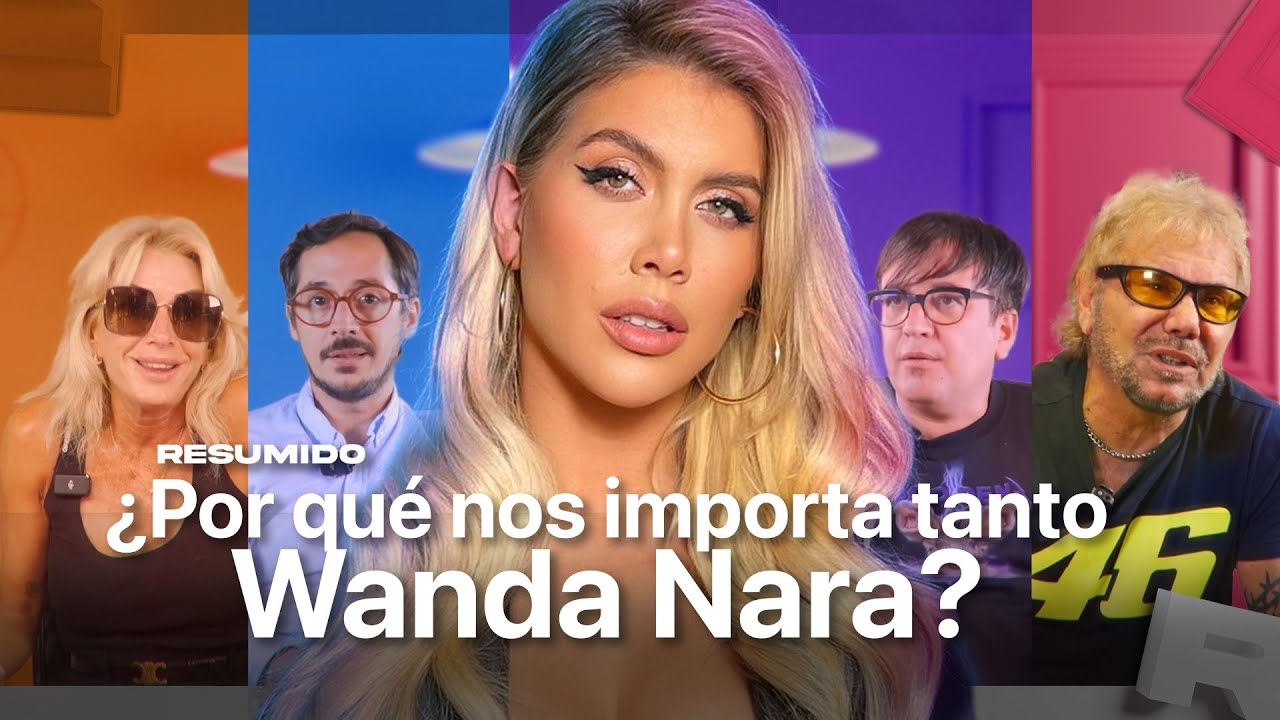 WANDA NARA: AMOR, ESCÁNDALO Y SHOW: ¿por qué nos importa tanto?