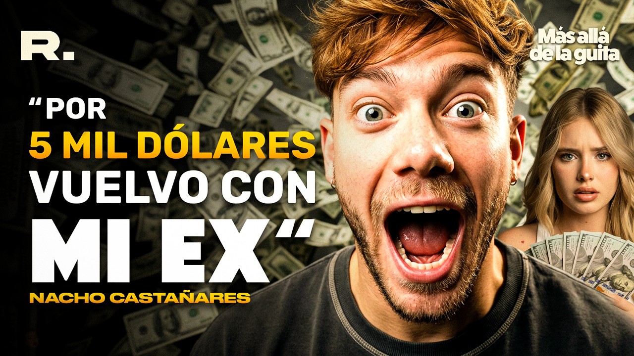 Nacho Castañares: "Por 600 mil dólares dejaría de ser famoso"