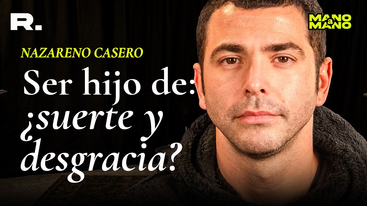 Nazareno Casero: “Ser 'hijo de' te lo pueden hacer pesar mucho”