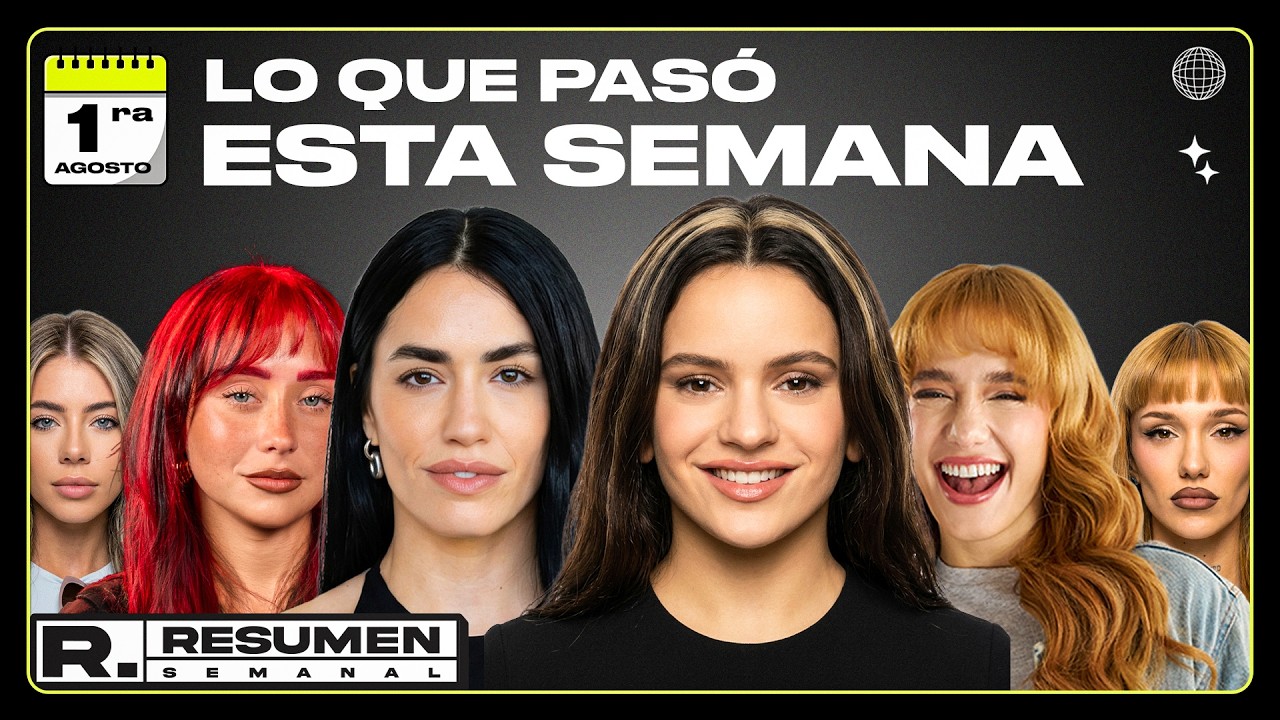 RESUMEN SEMANAL: ESCÁNDALO CON MOYANO Y CANDELA, ROSALÍA EN ARGENTINA Y ¿QUÉ DIJO ALBERE SOBRE TULI?