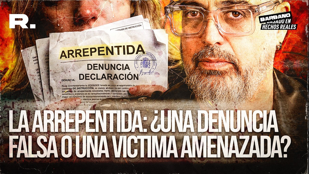 LA ARREPENTIDA: ¿UNA DENUNCIA FALSA O UNA VICTIMA AMENAZADA?