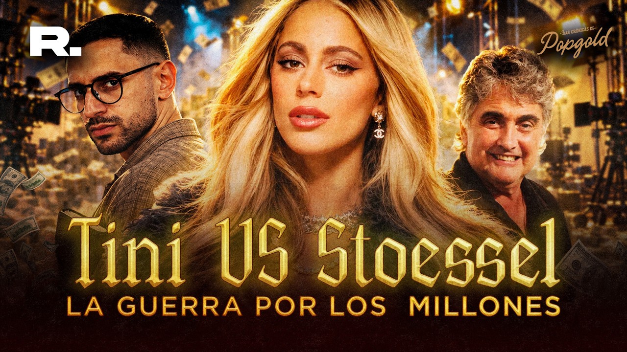 TINI VS. STOESSEL: LA GUERRA POR LOS MILLONES